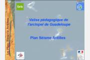 Elaboration d’une valise pédagogique « Séisme »  pour les collectivités antillaises