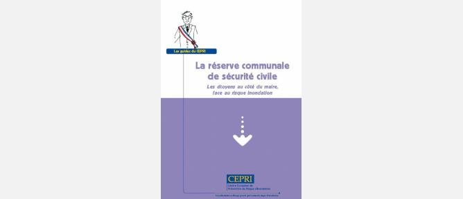 GUIDE : La réserve communale de sécurité civile